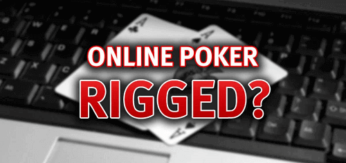 Online Poker Rigged UK